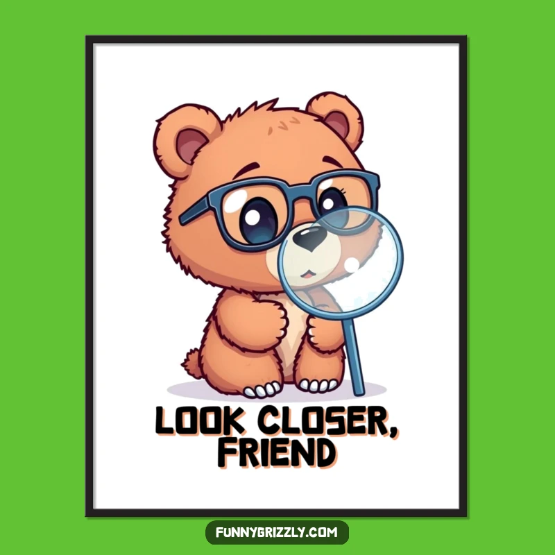 Funny Bear Cub Scientist Poster - Charming Animal Art and Curious Decor Gift