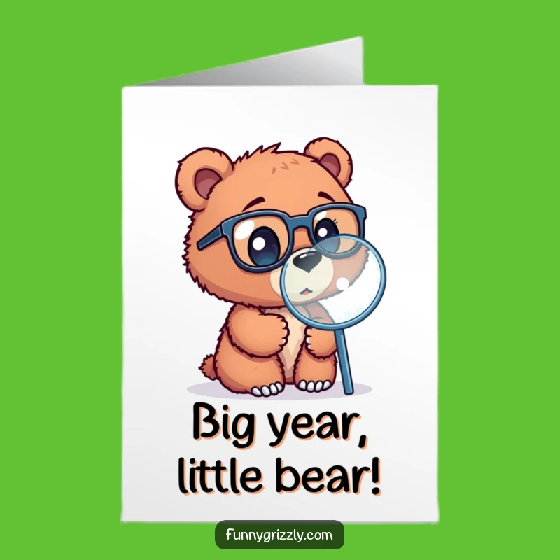 Free Printable Bear Cub Birthday Card - Funny Downloadable Gift for Curious Minds