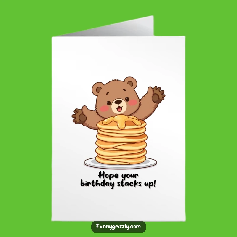 Free Printable Funny Birthday Card: Pancake Bear, Hilarious Downloadable Gift for Fun Times